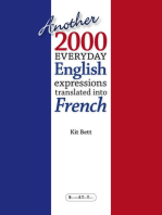 Another 2000 Everyday English Expressions Translated Into French