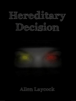 Hereditary Decision