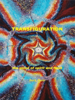 Transfiguration: The Union of Spirit and Flesh, Ebook