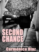 Second Chance: A Transgender Thriller