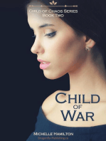 Child of War, Book Two In "Child of Chaos" Series