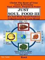 Just Soul Food III - Root Paul, Prayer, Purpose, Praise