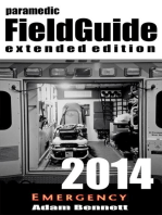 Paramedic Field Guide 2014 Extended Edition