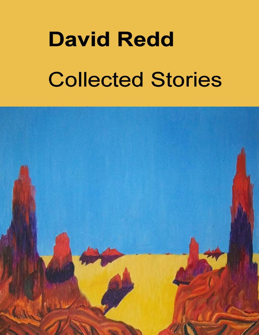 David Redd Collected Stories By David Redd Ebook Scribd