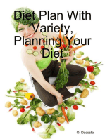 Diet Plan With Variety, Planning Your Diet
