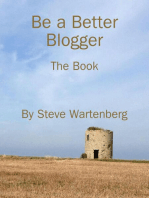 Be a Better Blogger: The Book