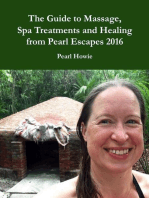 The Guide to Massage, Spa Treatments and Healing from Pearl Escapes 2016