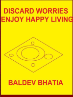 Discard Worries – Enjoy Happy Living