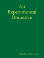 An Experimental Romance