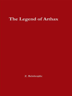 The Legend of Arthax