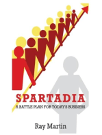 Spartadia: A Battle Plan for Today's Business