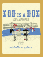 God Is a Dog