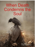 When Death Condemns the Soul