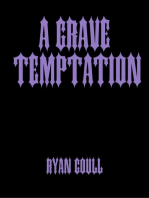 A Grave Temptation