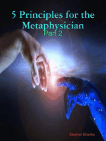 5 Principles for the Metaphysician: Part 2