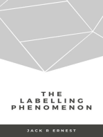 The Labelling Phenomenon