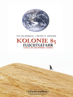 Kolonie 85 – Staffel 1