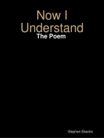 Now I Understand: The Poem
