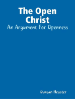 The Open Christ: An Argument For Openness