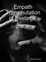 Empath Transmutation of Feelings
