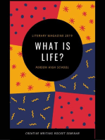Literary Magazine 2019: What Is Life?