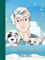 Meet the Mutts: A CritterKin Tale