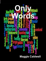 Only Words