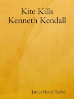 Kite Kills Kenneth Kendall