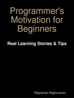 Programmer's Motivation for Beginners: Real Learning Stories & Tips