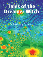 Tales of the Dreamer Witch - 5 Fantasy Stories