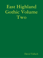 East Highland Gothic Volume Two