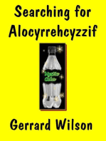 Searching for Alocyrrehcyzzif