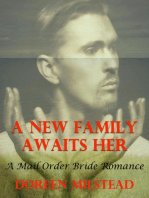A New Family Awaits Her: A Mail Order Bride Romance