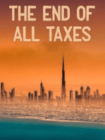 The End of All Taxes