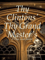 Thy Clintons' Thy Grand Master's
