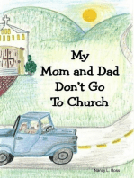 My Mom and Dad Don't Go to Church