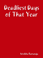 Deadliest Days of That Year