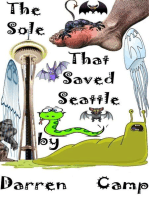 The Sole That Saved Seattle: The Musical
