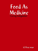 Food As Medicine: Curing Indigestion