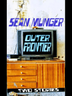 Outer Frontier: Two Stories