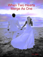 When Two Hearts Merge As One