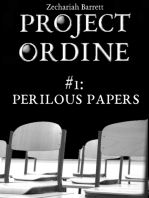 Project Ordine - #1: Perilous Papers