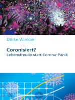 Coronisiert?: Lebensfreude statt Corona Panik