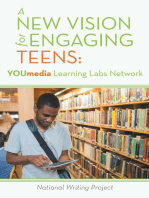 A New Vision for Engaging Teens: YOUmedia Learning Labs Network