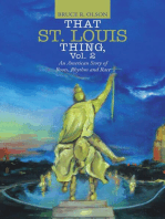 That St. Louis Thing, Vol. 2: An American Story of Roots, Rhythm and Race