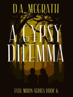 A Gypsy Dilemma: Full Moon Series, #6