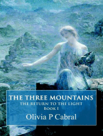 The Three Mountains: The Return to the Light, Book I