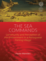 The Sea Commands: Community and Perception of the Environment in a Portuguese Fishing Village