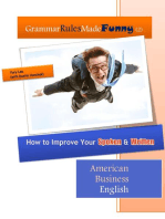 Grammar Rules Made Funny (1): How to Improve Your Spoken and Written American Business English
