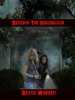 Beneath the Mausoleum